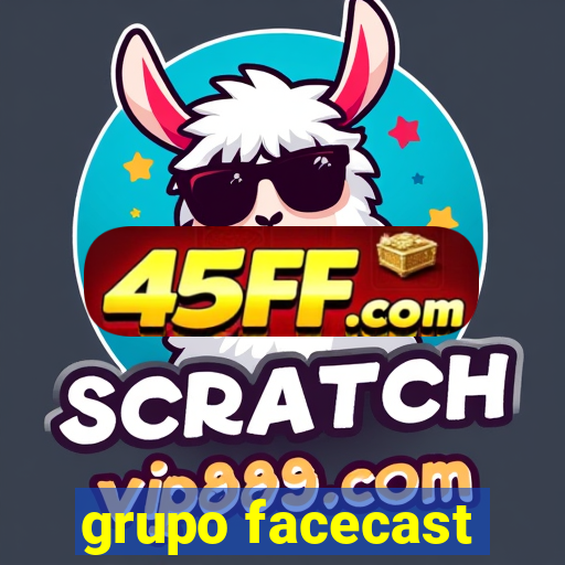grupo facecast